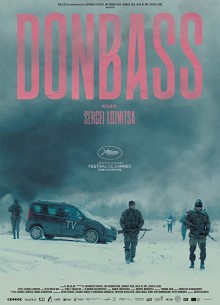 Донбасс - фильм (2018) на сайте о хорошем кино Устрица
